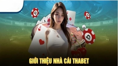 Thabet - Nhà cái chuyên nghiệp với dịch vụ chăm sóc khách hàng chất lượng
